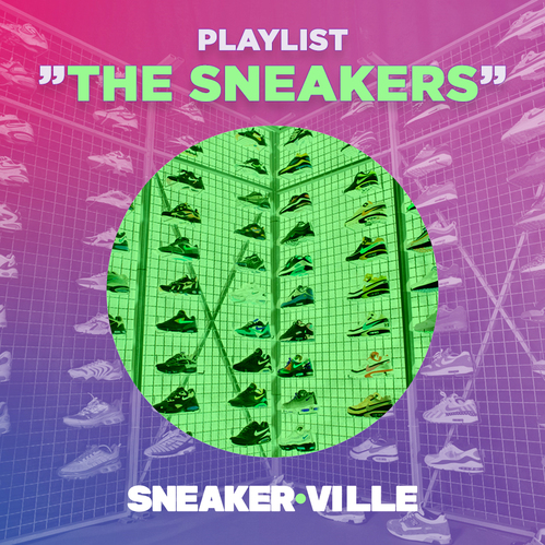 THE SNEAKERS PLAYLIST